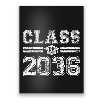 Class Of 2036 Grow With Me Graduation First Day Of School Love Poster