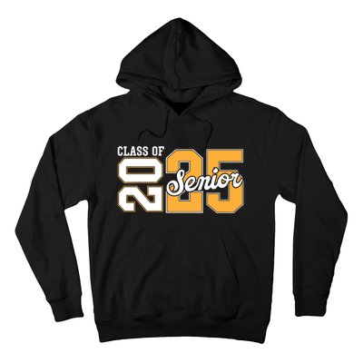 Class Of 2025 Senior 2025 Back To School 2025 Graduation 25 Hoodie