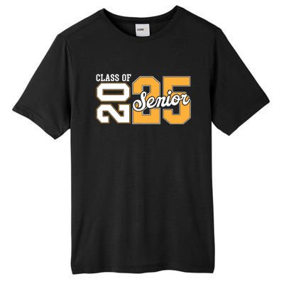 Class Of 2025 Senior 2025 Back To School 2025 Graduation 25 Tall Fusion ChromaSoft Performance T-Shirt