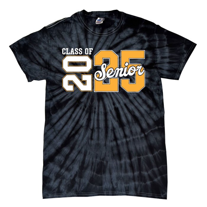 Class Of 2025 Senior 2025 Back To School 2025 Graduation 25 Tie-Dye T-Shirt