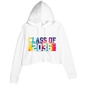 Class Of 2036 Graduation First Day Tie Dye Crop Fleece Hoodie