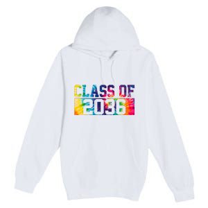 Class Of 2036 Graduation First Day Tie Dye Premium Pullover Hoodie