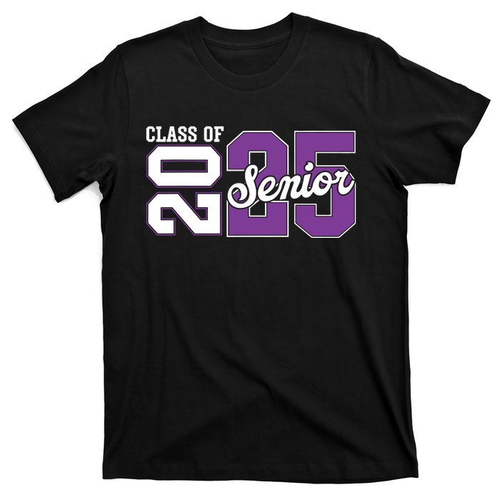 Class Of 2025 Senior 2025 Back To School 2025 Graduation 25 T-Shirt