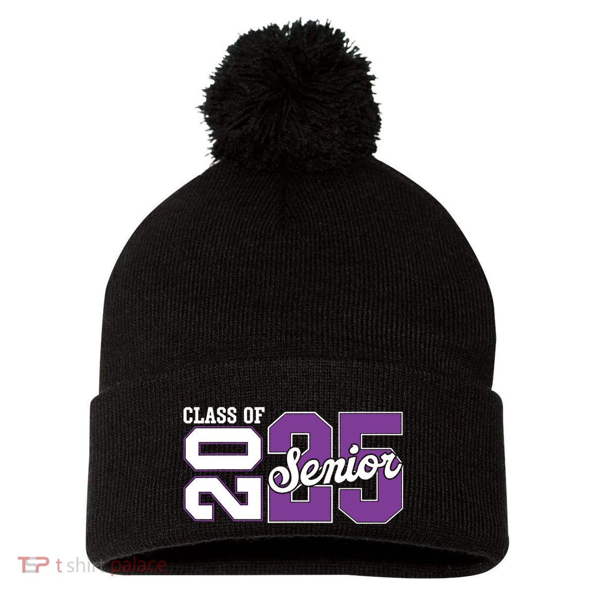 Class Of 2025 Senior 2025 Back To School 2025 Graduation 25 Pom Pom 12in Knit Beanie