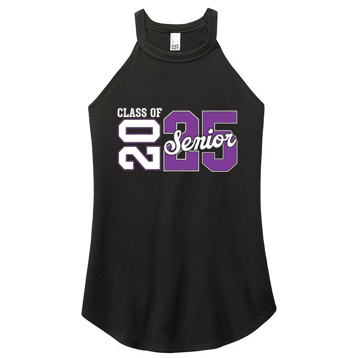 Class Of 2025 Senior 2025 Back To School 2025 Graduation 25 Women's Perfect Tri Rocker Tank
