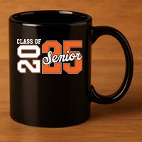 Class Of 2025 Senior 2025 Back To School 2025 Graduation 25 11oz C Handle Ceramic Mug