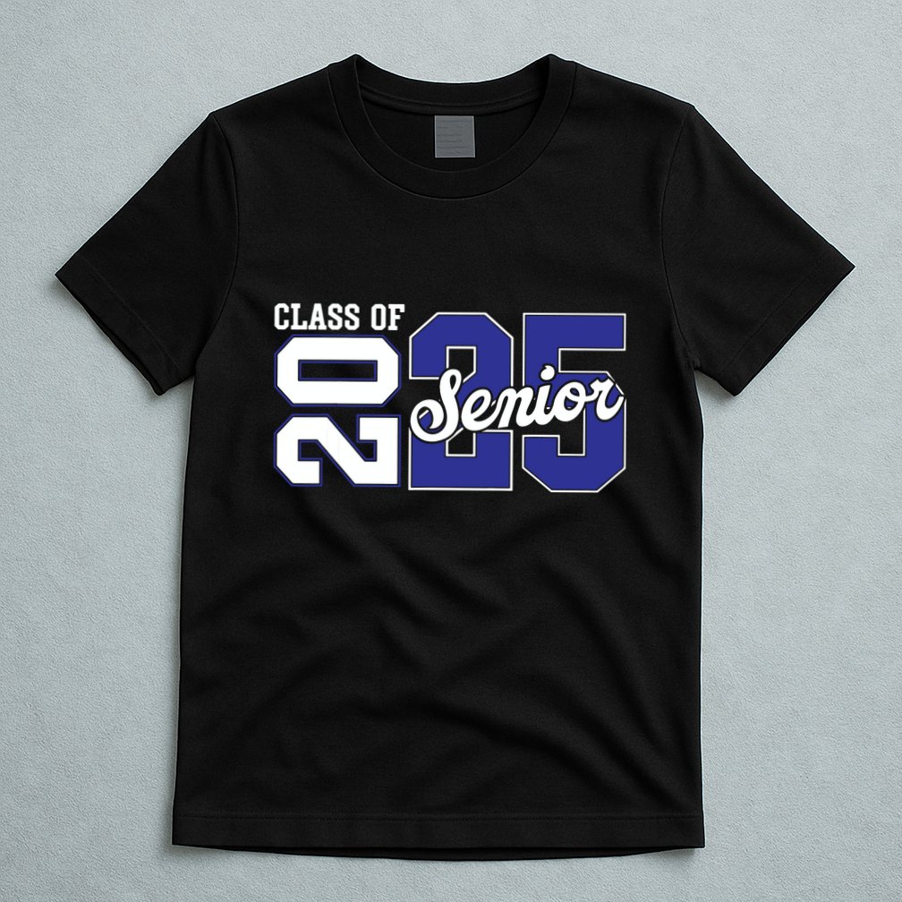 Class Of 2025 Senior 2025 Back To School 2025 Graduation 25 T-Shirt