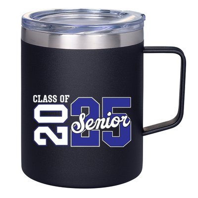 Class Of 2025 Senior 2025 Back To School 2025 Graduation 25 12oz Stainless Steel Coffee Mug