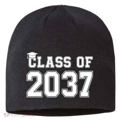 Class Of 2037 Pre K Grow With Me Graduation Sustainable Beanie