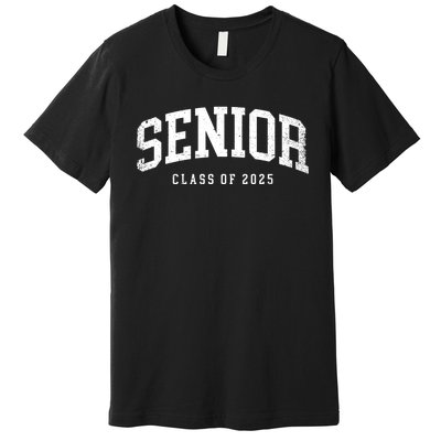 Class Of 2025 Senior 2025 Graduation 2025 Back To School Premium T-Shirt