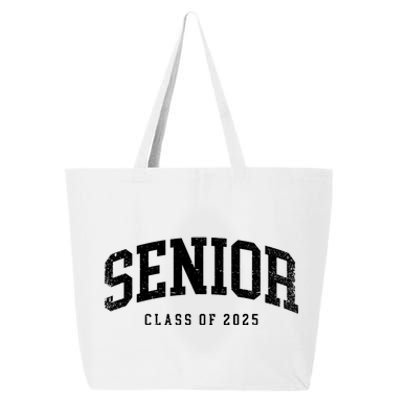 Class Of 2025 Senior 2025 Graduation 2025 Back To School 25L Jumbo Tote