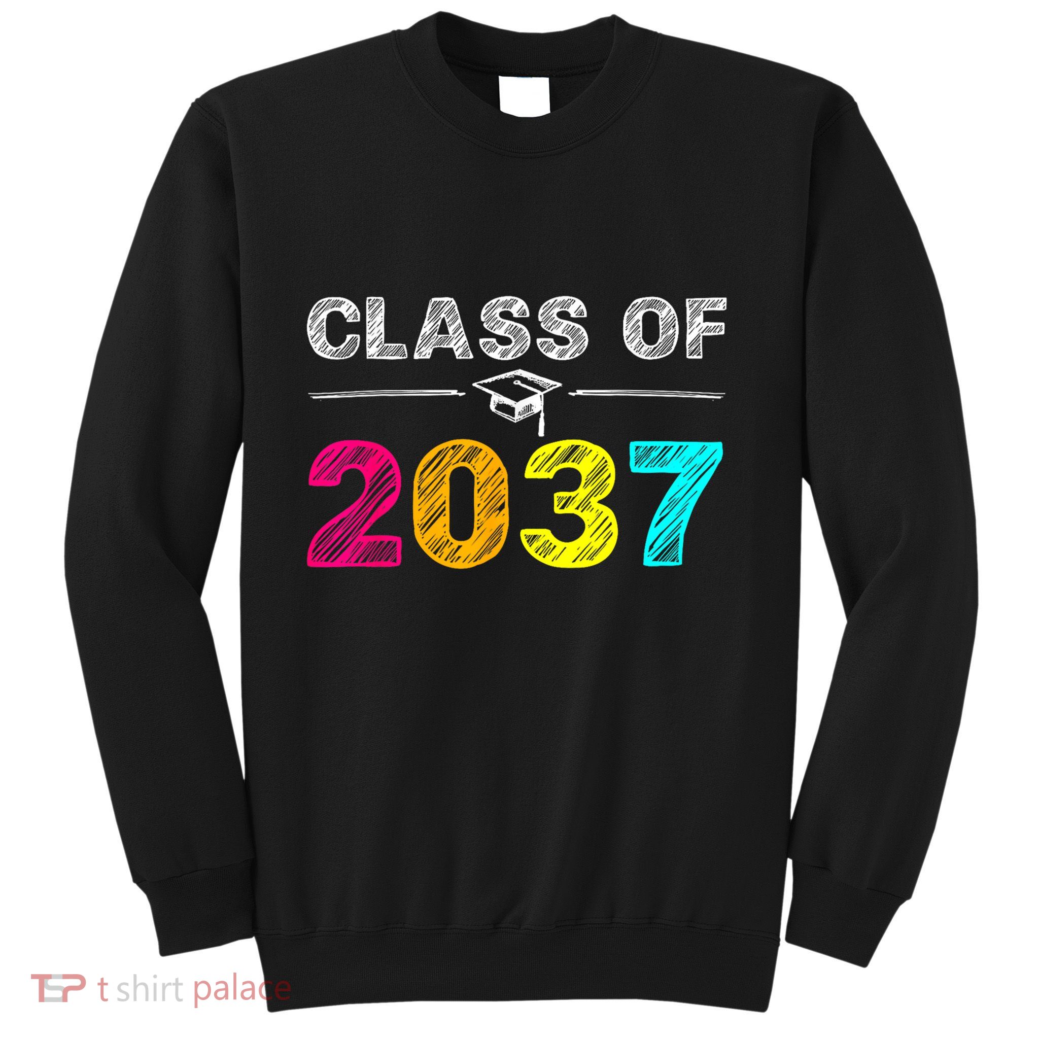 Class Of 2037 Grow With Me First Day Of School Graduation Sweatshirt