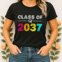 Class Of 2037 Grow With Me First Day Of School Graduation Womens T-Shirt
