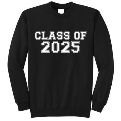 Class Of 2025 Tall Sweatshirt