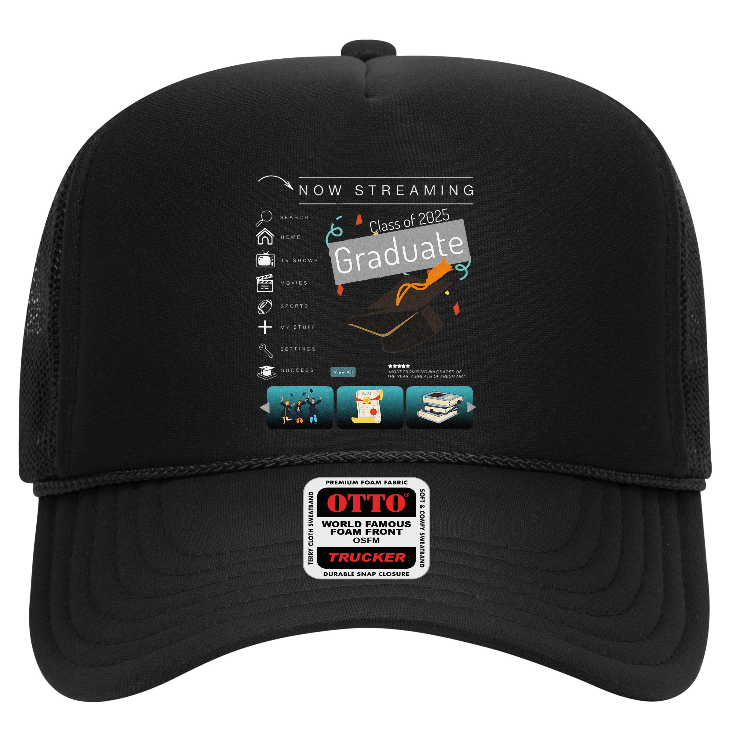 Class Of 2025 High School Graduation Now Streaming Graduate .Png Hat