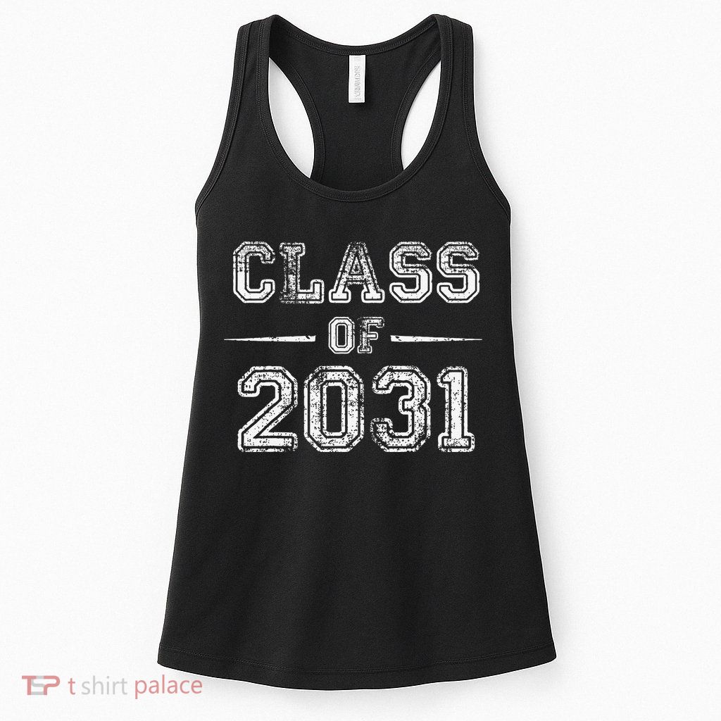 CLASS Of 2031 GROW WITH ME First Day Of School Womens Tank Top