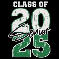 Class Of 2025 Senior Graduation 2025 Green Button