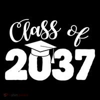 Class Of 2037 Grow With Me T-Shirt