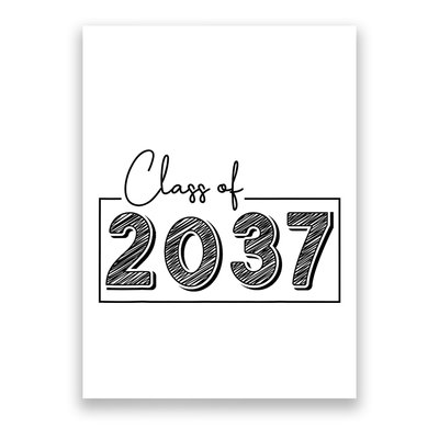 Class Of 2037 Grow With Me Poster