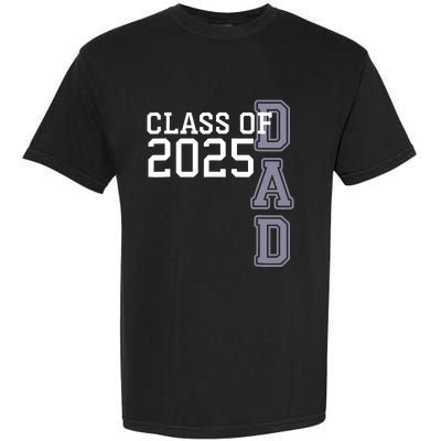 Class Of 2025 Dad Garment-Dyed Heavyweight T-Shirt