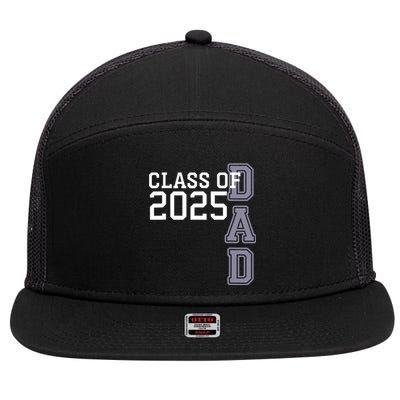 Class Of 2025 Dad 7 Panel Mesh Trucker Snapback Hat