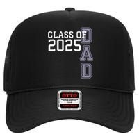 Class Of 2025 Dad High Crown Mesh Back Trucker Hat