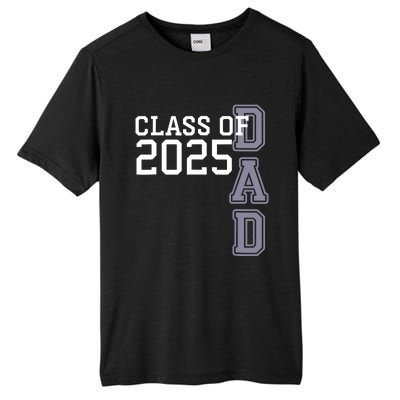 Class Of 2025 Dad Tall Fusion ChromaSoft Performance T-Shirt