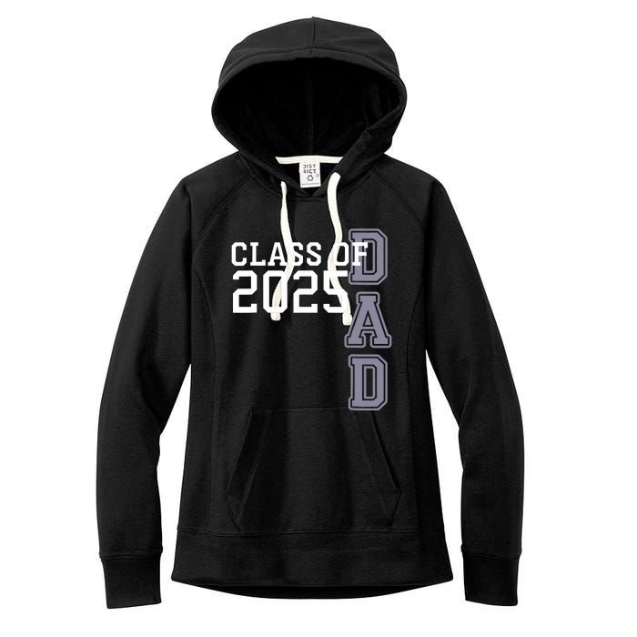 Class Of 2025 Dad Women's Fleece Hoodie