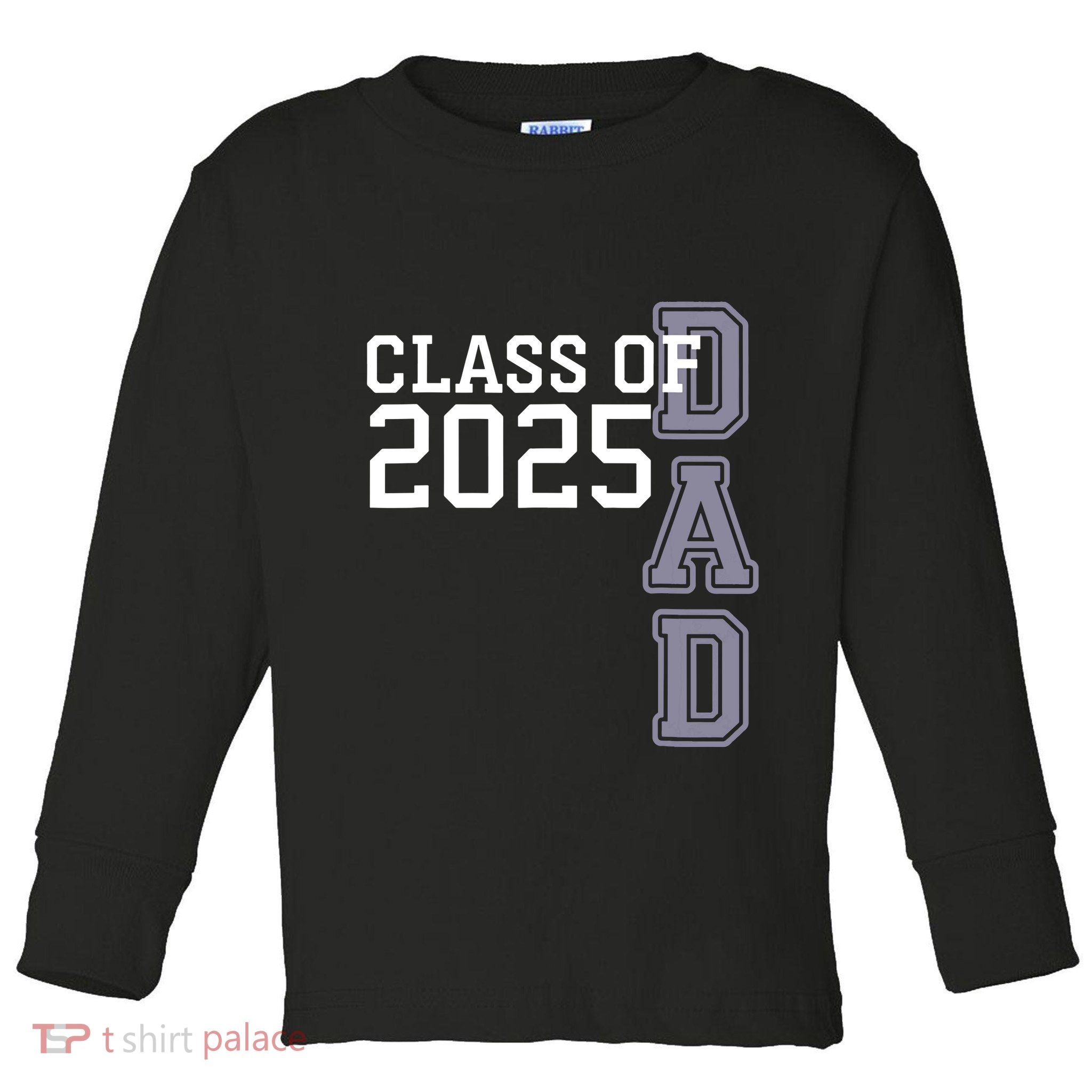 Class Of 2025 Dad Toddler Long Sleeve Shirt