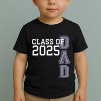 Class Of 2025 Dad Toddler T-Shirt
