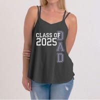 Class Of 2025 Dad Women's Strappy Tank