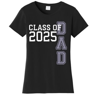 Class Of 2025 Dad Women's T-Shirt