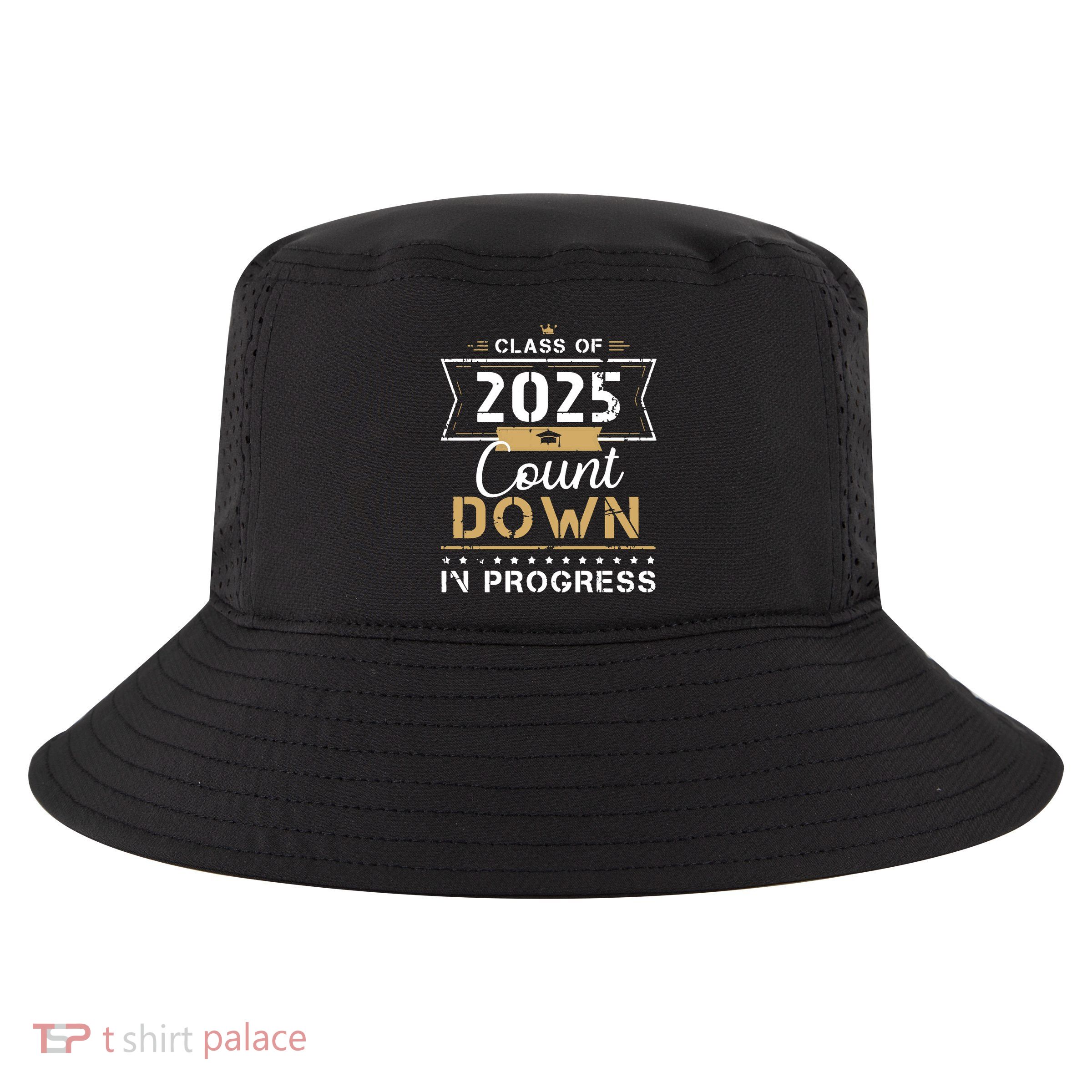 Class Of 2025 Count Down Vintage First Day Senior 25 Hoodie Cool Comfort Performance Bucket Hat
