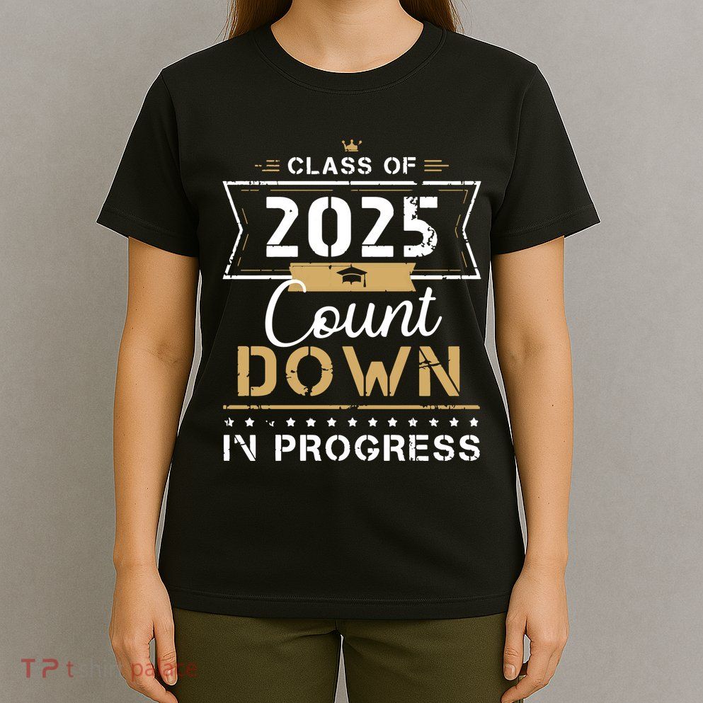 Class Of 2025 Count Down Vintage First Day Senior 25 Hoodie T-Shirt
