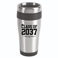 Class Of 2037 Grow With Me 16oz Travel Tumbler