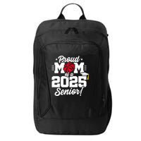 Class Of 2025 Senior Year Cheer Mom Senior 2025 Gift City Backpack