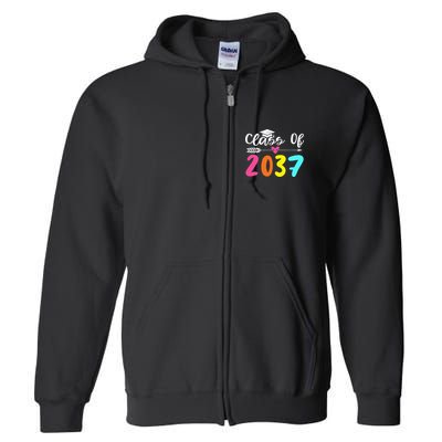 Class Of 2037 Grow With Me Graduation First Day Of School Love Full Zip Hoodie