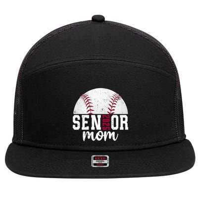Class Of 2025 Baseball Mom Senior Baseball PlayerS Mother Gift 7 Panel Mesh Trucker Snapback Hat