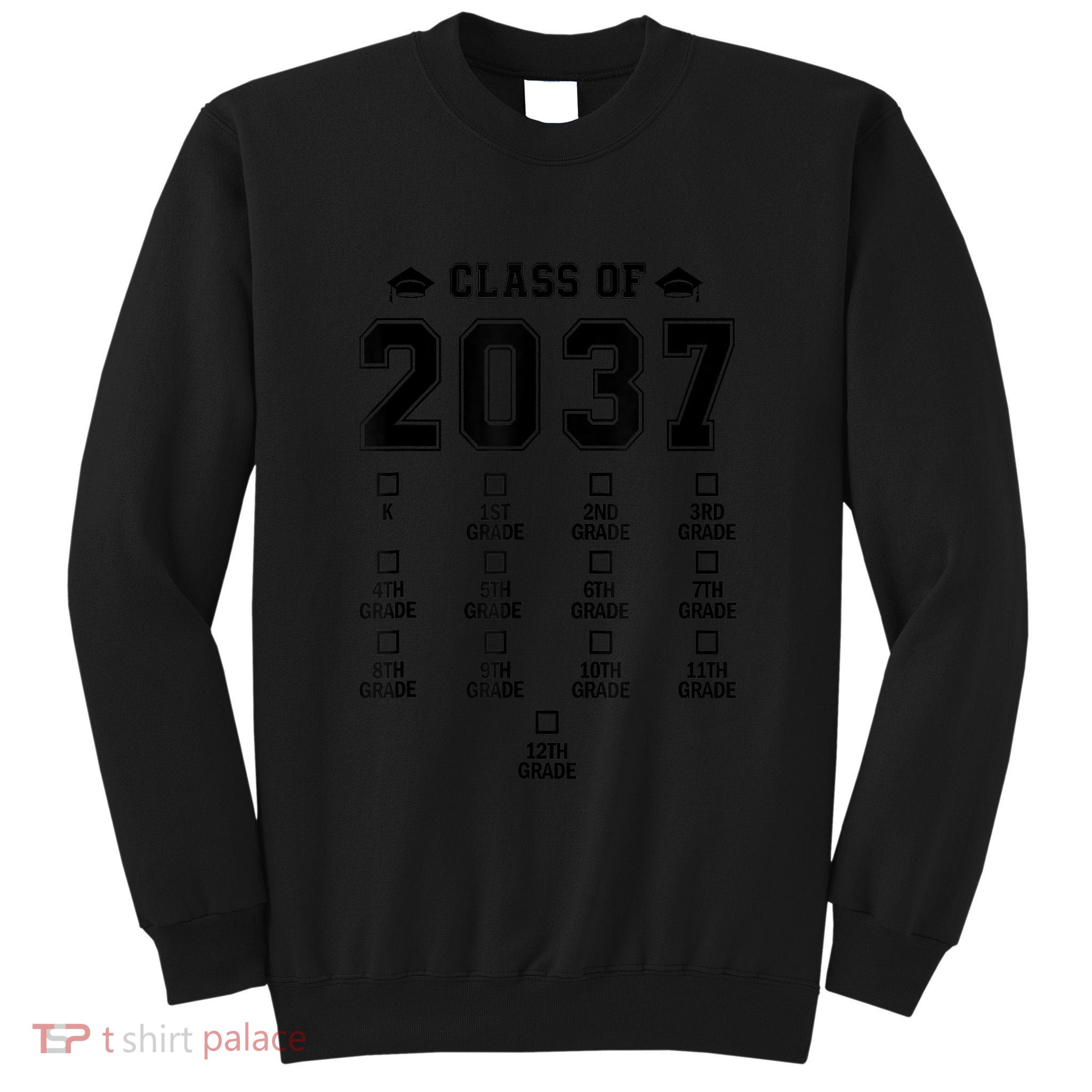 Class Of 2037 Grow With Me Prek To 12th Grade Gift Tall Sweatshirt