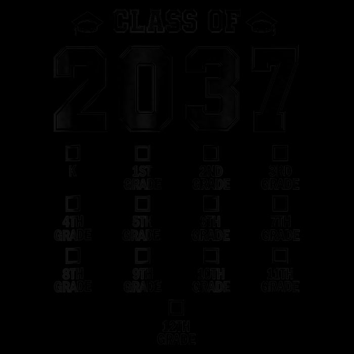 Class Of 2037 Grow With Me Prek To 12th Grade Gift Toddler Sweatshirt