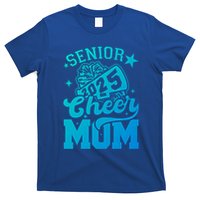 Class Of 2025 Senior Year Cheer Mom Cheerleader Senior 2025 Gift T-Shirt
