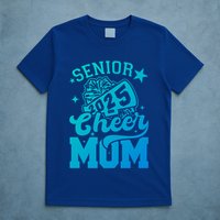 Class Of 2025 Senior Year Cheer Mom Cheerleader Senior 2025 Gift T-Shirt