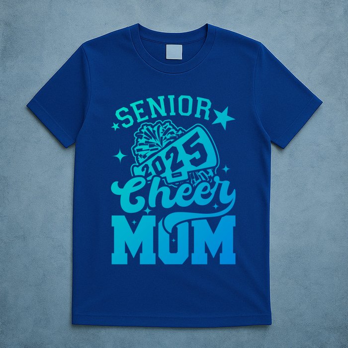Class Of 2025 Senior Year Cheer Mom Cheerleader Senior 2025 Gift T-Shirt