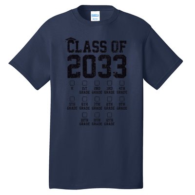 Class Of 2033 Grow With Me Check Mark First Day Of School Tall T-Shirt