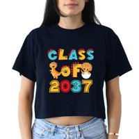 Class Of 2037 Grow With Me Kindergarten Graduation Women's Crop Top Tee