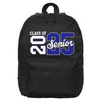 Class Of 2025 Senior 2025 Back To School 2025 Graduation 25 16 in Basic Backpack