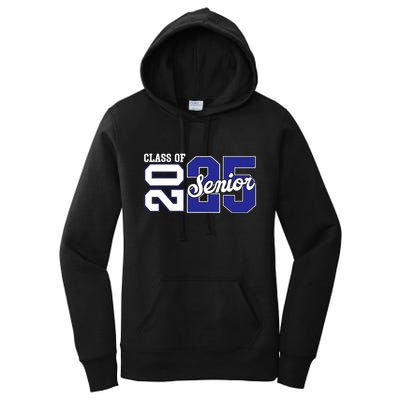 Class Of 2025 Senior 2025 Back To School 2025 Graduation 25 Women's Pullover Hoodie