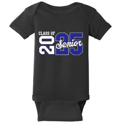 Class Of 2025 Senior 2025 Back To School 2025 Graduation 25 Baby Bodysuit