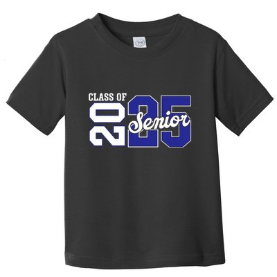 Class Of 2025 Senior 2025 Back To School 2025 Graduation 25 Toddler T-Shirt