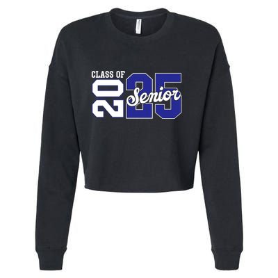Class Of 2025 Senior 2025 Back To School 2025 Graduation 25 Cropped Pullover Crew